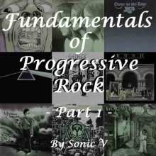 Fundamentals of Progressive Rock - Part 1